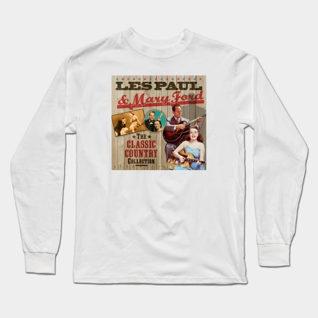 Les Paul & Mary Ford - The Classic Country Collection Long Sleeve T-Shirt by PLAYDIGITAL2020